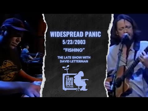 Widespread Panic plays "Fishing" on The Late Show with David Letterman 5/23/2003 Thumbnail