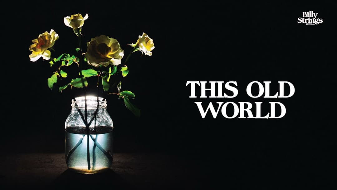 Billy Strings - This Old World (Official Audio) Thumbnail
