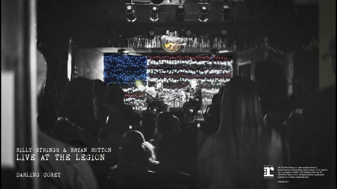 Billy Strings & Bryan Sutton - Darling Corey (Live At The American Legion Post 82) Thumbnail