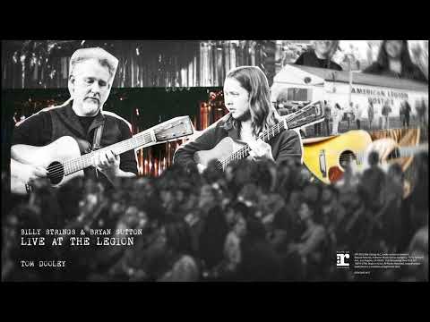 Billy Strings & Bryan Sutton - Tom Dooley (Live At The American Legion Post 82) Thumbnail