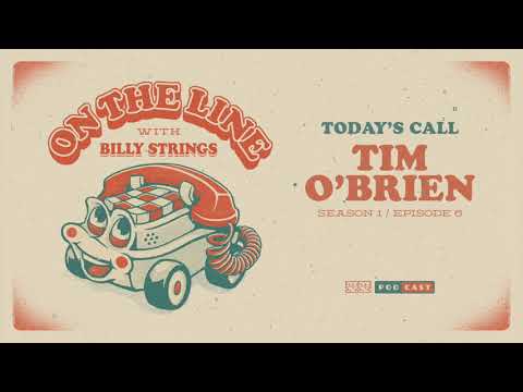 Tim O'Brien On The Line with Billy Strings Thumbnail