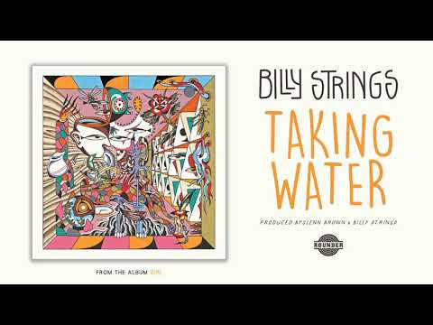 Billy Strings - Taking Water (Official Audio) Thumbnail