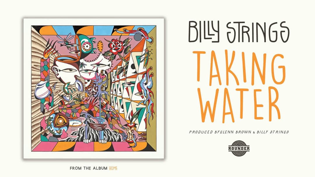 Billy Strings - Taking Water (Official Audio) Thumbnail