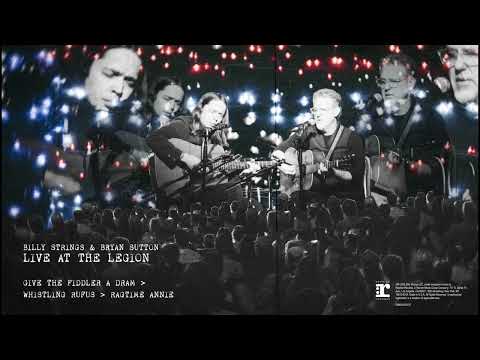 Billy Strings & Bryan Sutton - Give The Fiddler A Dram / Whistling Rufus / Ragtime Annie Thumbnail