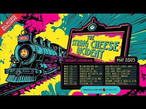 The String Cheese Incident 5/16/25 Raleigh, NC Thumbnail