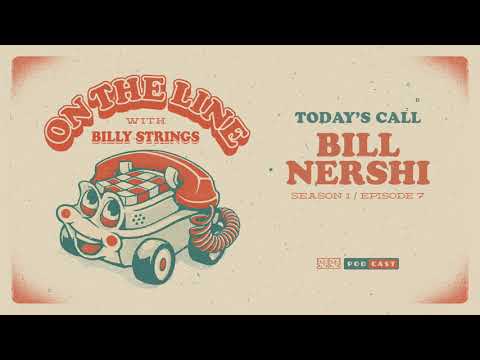 Bill Nershi On The Line with Billy Strings Thumbnail