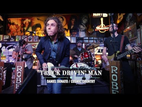 "Truck Drivin' Man" Daniel Donato Cosmic Country Thumbnail