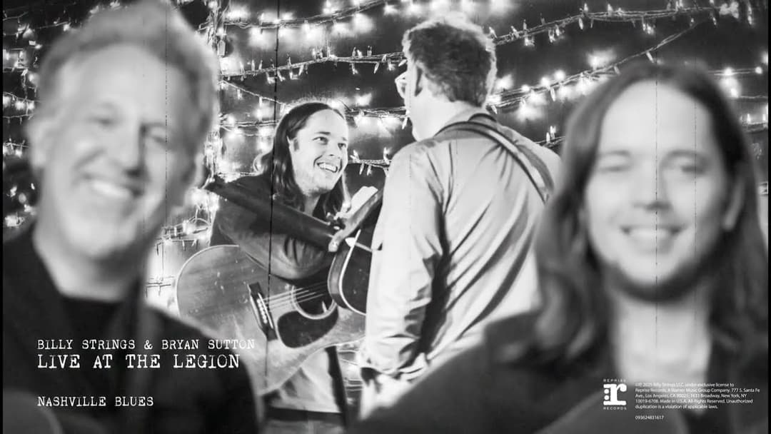 Billy Strings & Bryan Sutton - Nashville Blues (Live At The American Legion Post 82) Thumbnail