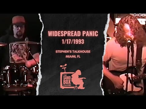 Widespread Panic ~ 1/17/93 Stephen's Talkhouse, Miami Beach, FL Remastered Thumbnail
