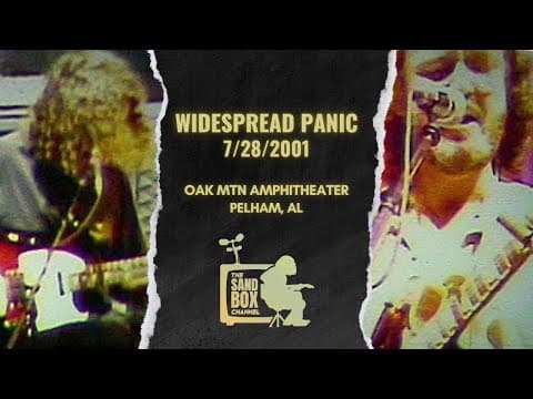 Widespread Panic ~ 7/28/2001 Oak Mtn Amphitheatre, Pelham, AL Remastered Thumbnail