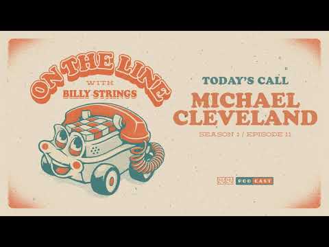Michael Cleveland On The Line with Billy Strings Thumbnail