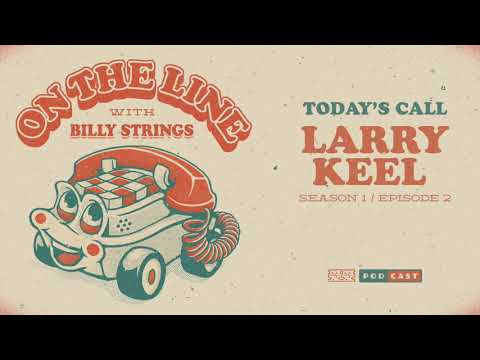 Larry Keel On The Line with Billy Strings Thumbnail
