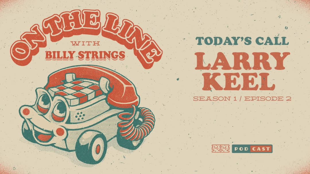 Larry Keel On The Line with Billy Strings Thumbnail