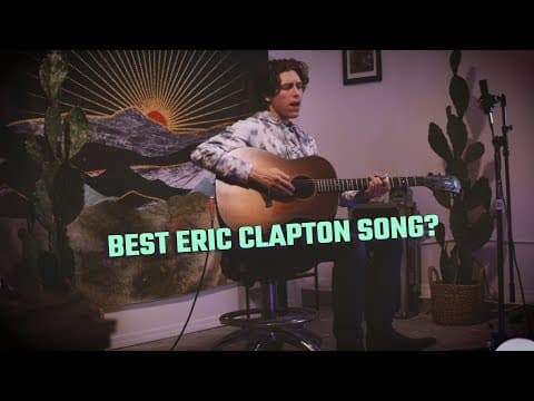 I think this is the BEST Eric Clapton song. "Can't Find My Way Home," cover! Thumbnail