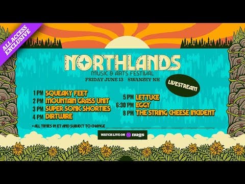 The String Cheese Incident 6/13/2025 Northlands Music & Arts Festival, Swanzey, NH Thumbnail