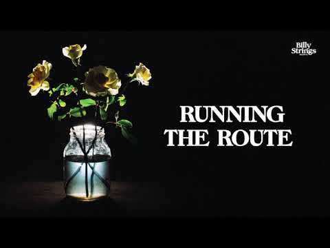 Billy Strings   Running The Route Official Audio Thumbnail