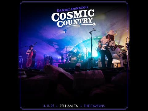 Daniel Donato's Cosmic Country - Pelham, Tennessee (2025-04-11) Thumbnail