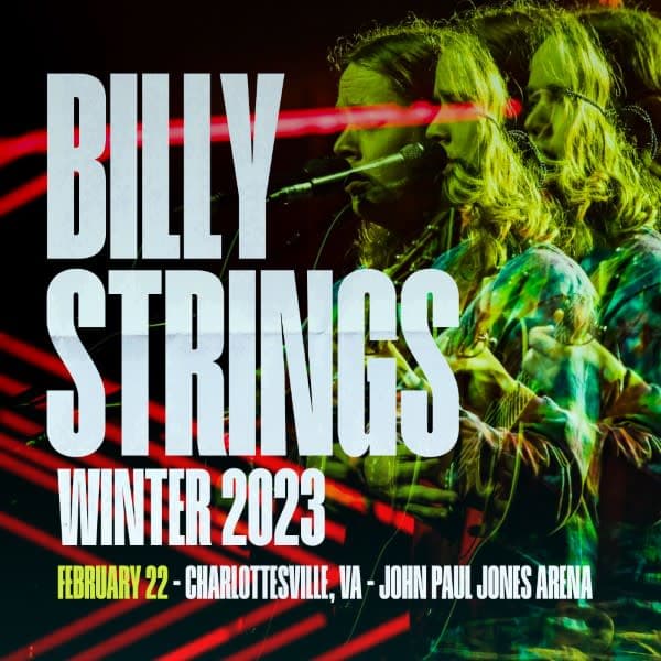 Billy Strings at John Paul Jones Arena – February 22, 2023 setlist
