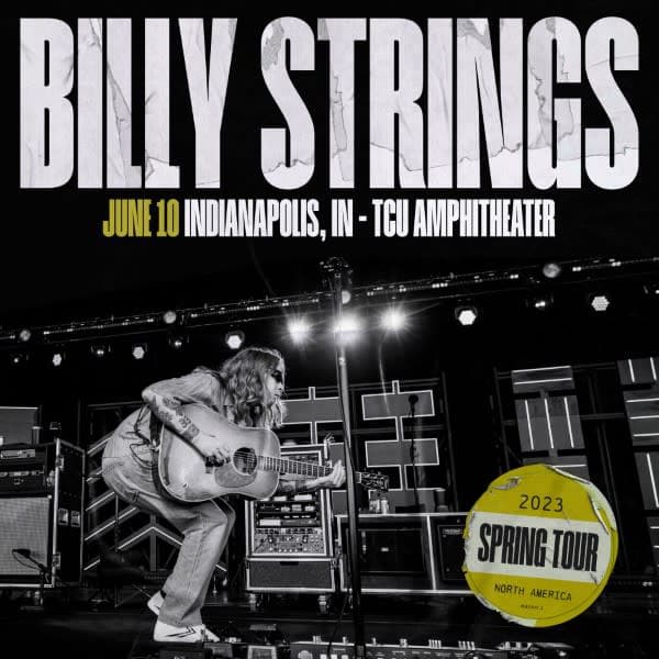 Billy Strings at TCU Amphitheater at White River State Park – June 10, 2023 setlist