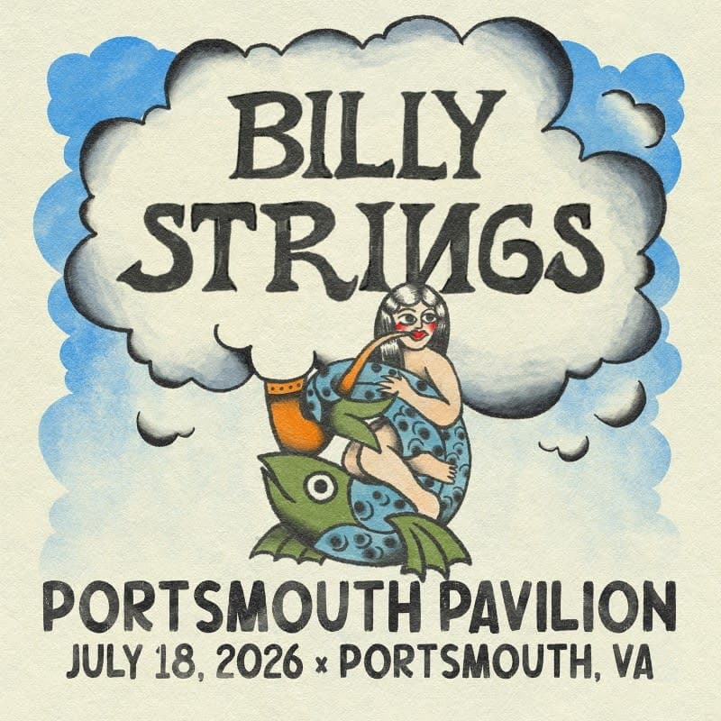 Billy Strings at Atlantic Union Bank Pavilion – July 18, 2026 setlist