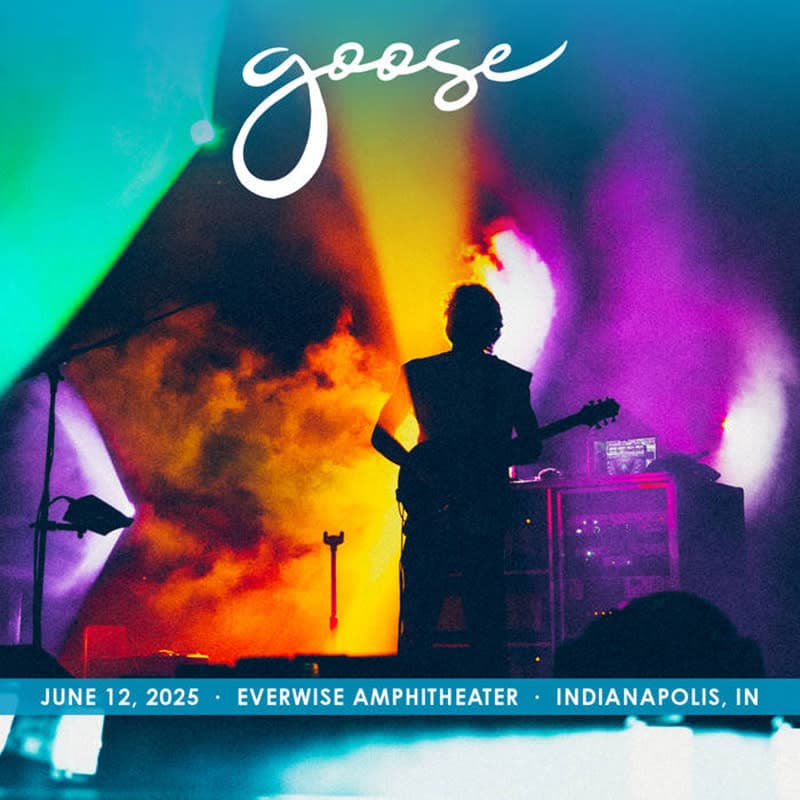Goose at Everwise Amphitheater at White River State Park – June 12, 2025 setlist