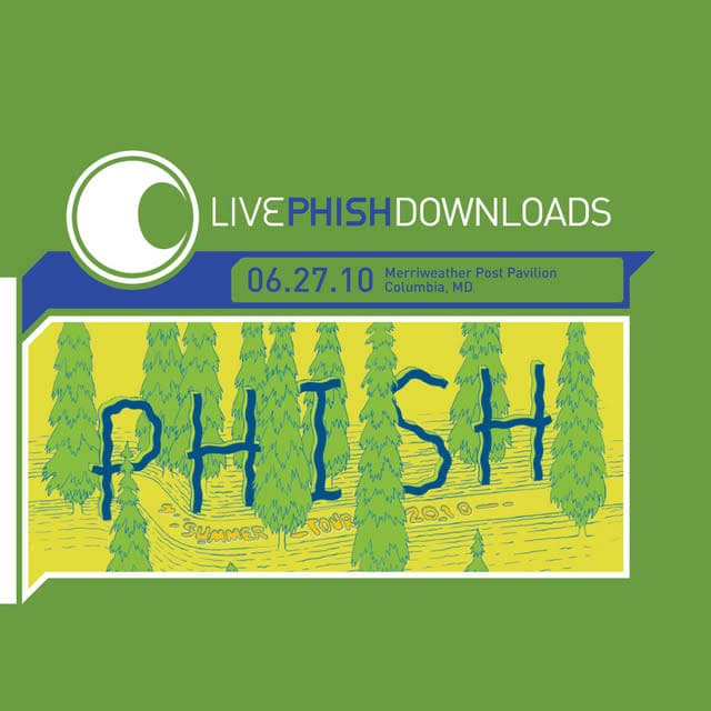 Phish at Merriweather Post Pavilion – June 27, 2010 setlist