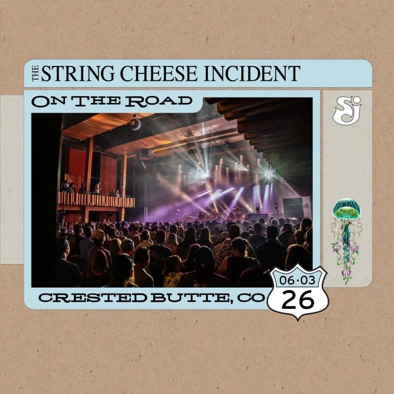 String Cheese Incident at Center for the Arts – June 3, 2026 setlist